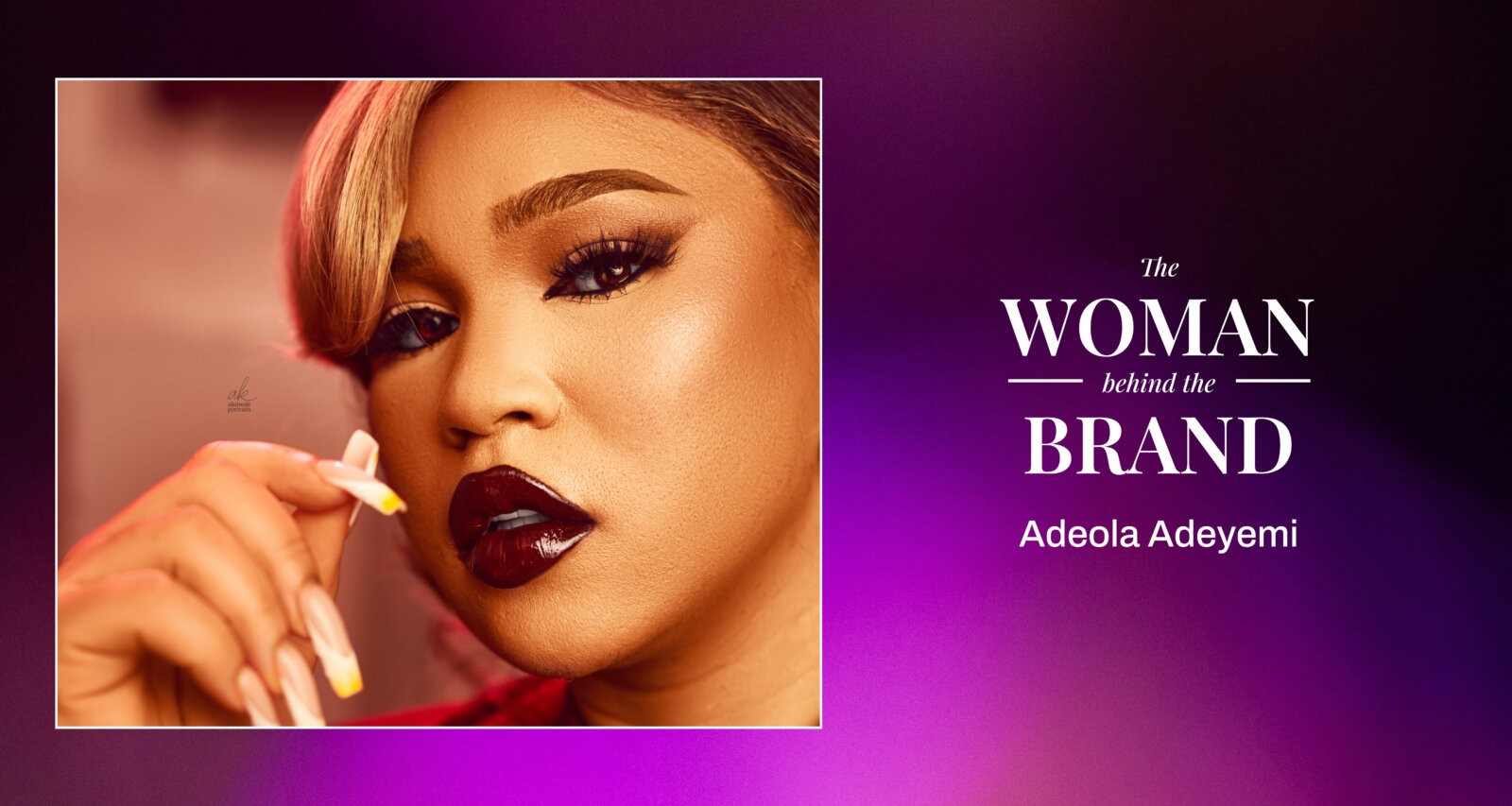 The Woman behind the Brand: Adeola Adeyemi of Beauty by AD